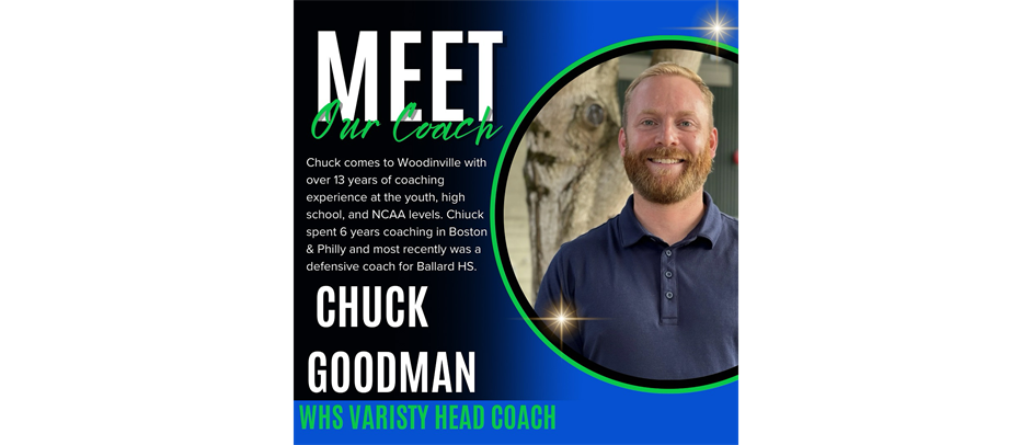 WELCOME Chuck Goodman, our new High School Head Coach!